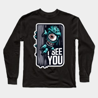 I SEE YOU Monster Long Sleeve T-Shirt